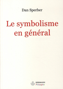 Le symbolisme en général - Sperber Dan