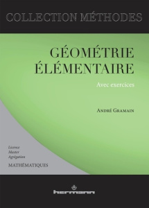 Géométrie élémentaire - Gramain André