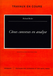 Cônes convexes en analyse - Becker Richard