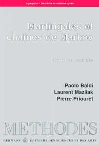 Martingales et chaînes de Markov. Théorie élémentaire et exercices corrigés, édition 2001 - Baldi Paolo ; Mazliak Laurent ; Priouret Pierre