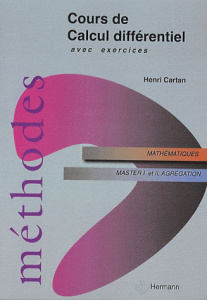 Cours de calcul différentiel - Cartan Henri ; Kouneiher Joseph
