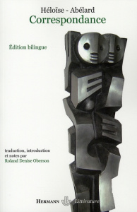 Correspondance. Lettres I-VI, édition bilingue français-latin - ABELARD