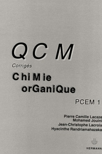QCM corrigés de Chimie organique - Lacaze Pierre-Camille ; Jouini Mohamed ; Lacroix J