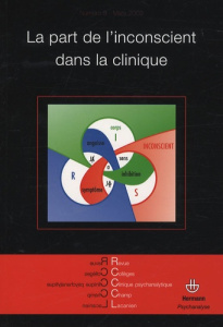 Revue des Collèges de Clinique psychanalytique du Champ lacanien N° 8, Mars 2009 : La part de l'inco - Chouraqui-Sepel Colette