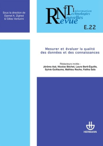 Revue des Nouvelles Technologies de l'Information E 22 : Mesurer et évaluer la qualité des données e - Zighed Djamel ; Venturini Gilles