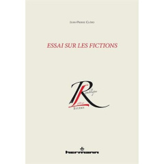 Essai sur les fictions - Cléro Jean-Pierre