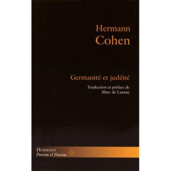 Germanité et judéité - Cohen Hermann ; Buhot de Launay Marc