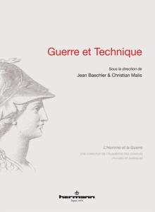Guerre et technique - Baechler Jean ; Malis Christian