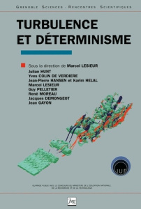 TURBULENCE ET DETERMINISME - LESIEUR M