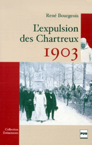 1903, L'EXPULSION DES CHARTREUX - BOURGEOIS R