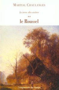 ROUSSEL (LE) - CHAULANGES