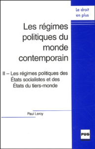 REGIMES POLITIQUES DU MONDE CONTEMPORAIN T2 NLLE EDITION - LEROY P