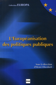 EUROPEANISATION DES POLITIQUES PUBLIQUES (L') - OBERDORFF (DIR)
