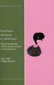 INTERFACES CLINIQUES ET JURIDIQUES - AURET BESSOLES