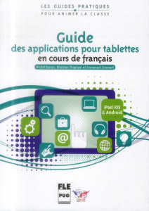 GUIDE DES APPLICATIONS POUR TABLETTES EN COURS DE FRANCAIS - BOIRON ET ALII