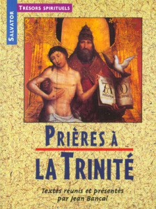 PRIERES A LA TRINITE - BANCAL, JEAN