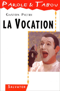 VOCATION - PIETRI, GASTON