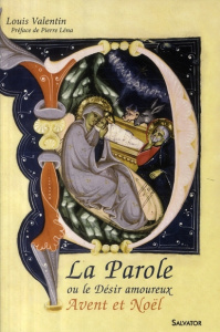 LA PAROLE OU LE DESIR AMOUREUX - VALENTIN, LOUIS