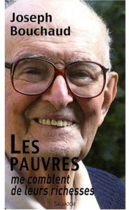 LES PAUVRES ME COMBLENT DE LEURS RICHESSES - BOUCHAUD, JOSEPH