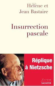 INSURRECTION PASCALE - BASTAIRE, H. & J.