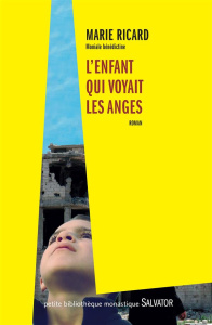 L'ENFANT QUI VOYAIT LES ANGES - RICARD, MARIE