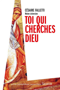 Toi qui cherches Dieu - Falletti Césaire
