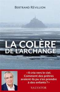 La colère de l'archange - Révillion Bertrand