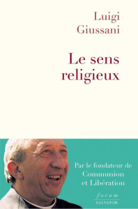 Le sens religieux - Giussani Luigi