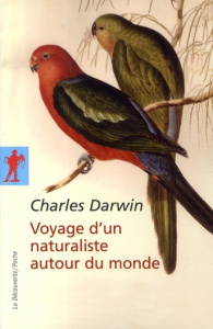 Voyage d'un naturaliste autour du monde. Fait à bord du navire le Beagle de 1831 à 1836 - Darwin Charles ; Barbier Edmond