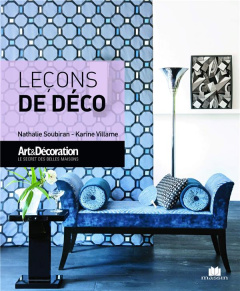 Leçons de déco - Soubiran Nathalie ; Villame Karine