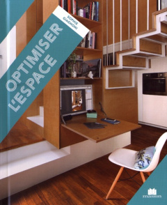 Optimiser l'espace - Giagnoni Sophie