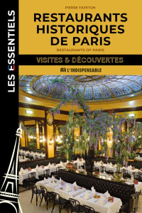 Restaurants historiques de Paris - Faveton Pierre
