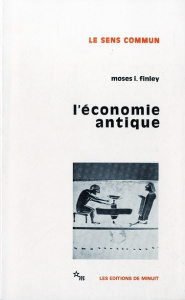 L'Économie antique - Finley Moses I. ; Higgs Max Peter