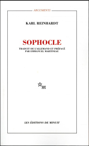 Sophocle - Reinhardt Karl ; Martineau Emmanuel