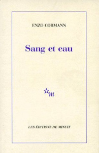 Sang et eau - Cormann Enzo