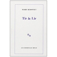 Tir et Lir - Redonnet Marie