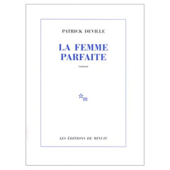 La femme parfaite - Deville Patrick