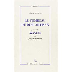 Le tombeau du dieu artisan. Sur Platon - Derrida Jacques ; Margel Serge
