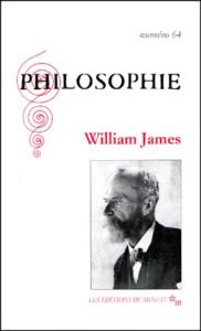 Philosophie N° 64, décembre 1999 : William James - Girel Mathias ; Worms Frédéric ; Lapoujade David