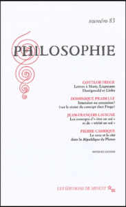 Philosophie N° 83, Septembre 2004 - Frege Gottlob ; Pradelle Dominique ; Lavigne Jean-
