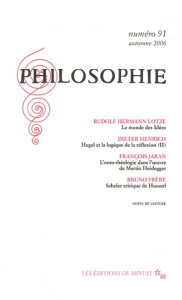 Philosophie N° 91, Automne 2006 - Lotze Rudolf Hermann L. ; Henrich Dieter ; Jaran F