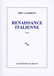 Renaissance italienne - Laurrent Eric