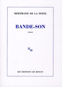 Bande-son - La Peine Bertrand de
