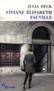 Viviane Elisabeth Fauville - Deck Julia