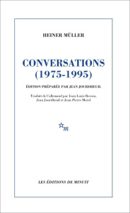 Conversations (1975-1995) - Müller Heiner ; Jourdheuil Jean ; Besson Jean-Loui