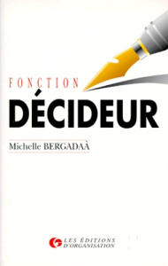 Fonction décideur - Bergadaà Michelle