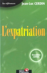 L'expatriation. 2ème édition - Cerdin Jean-Luc