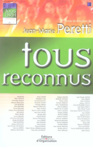 Tous reconnus - Peretti Jean-Marie ; Alis David ; Arnaud Gilles ;
