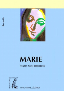 MARIE. Textes non bibliques - CHAPAS M-F.