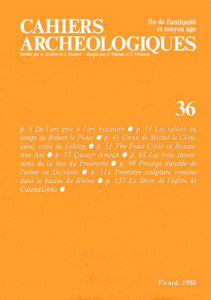 Cahiers archéologiques N° 36/1988 - Christe Yves